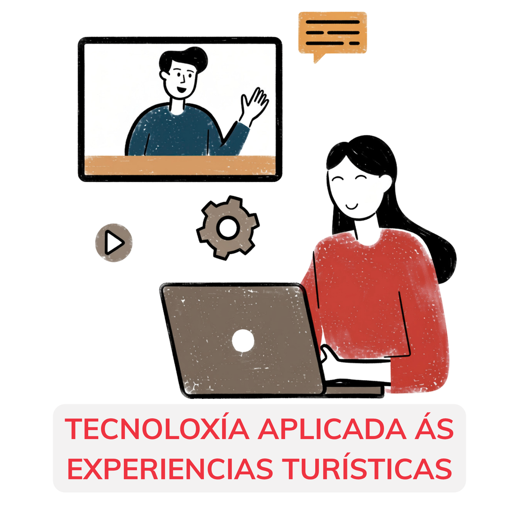 Bouzas: Curso 1. Tecnoloxía aplicada ás experiencias turísticas